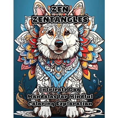 Zen Zentangles - by  Colorzen (Paperback) | Target