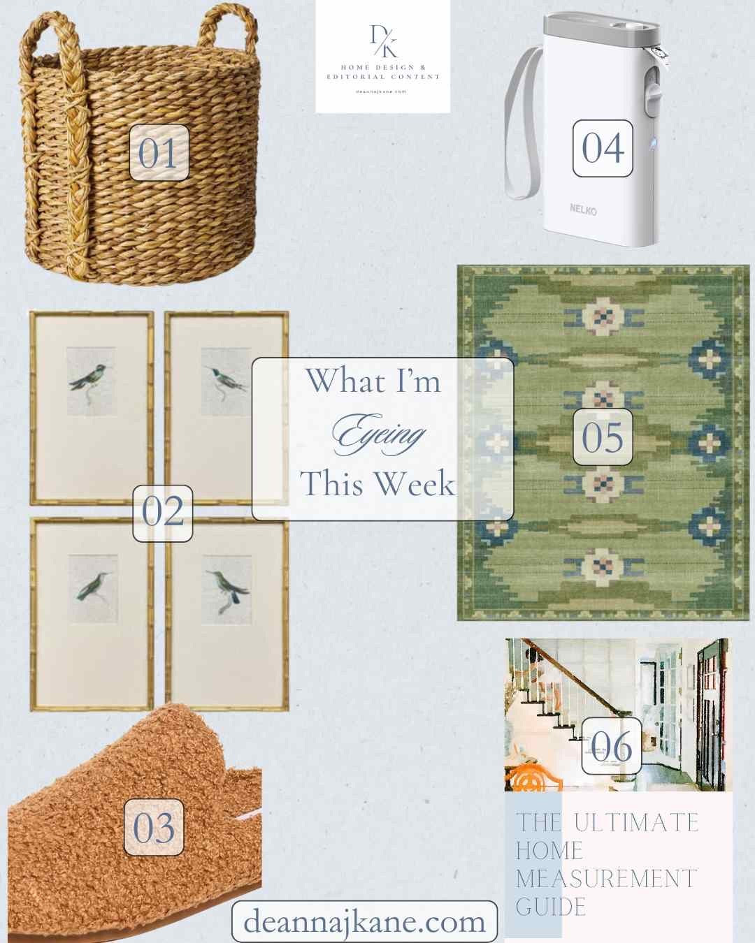 The home items I’m eyeing this week:
Chunky woven basket
Bambooo hummingbird prints
Free Moses house slides
Label maker
RUGGABLE Annika green & blue rug
The Ultimate Home Measurement Guide

#LTKmomlife #LTKHome