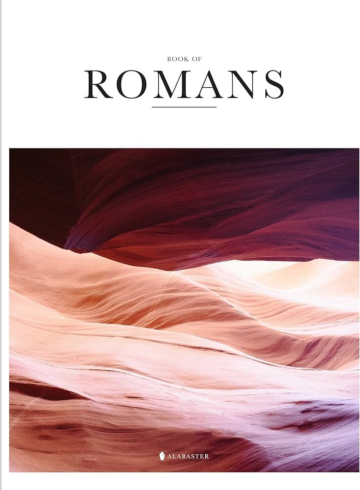 Book of Romans - Alabaster Bible | Amazon (US)