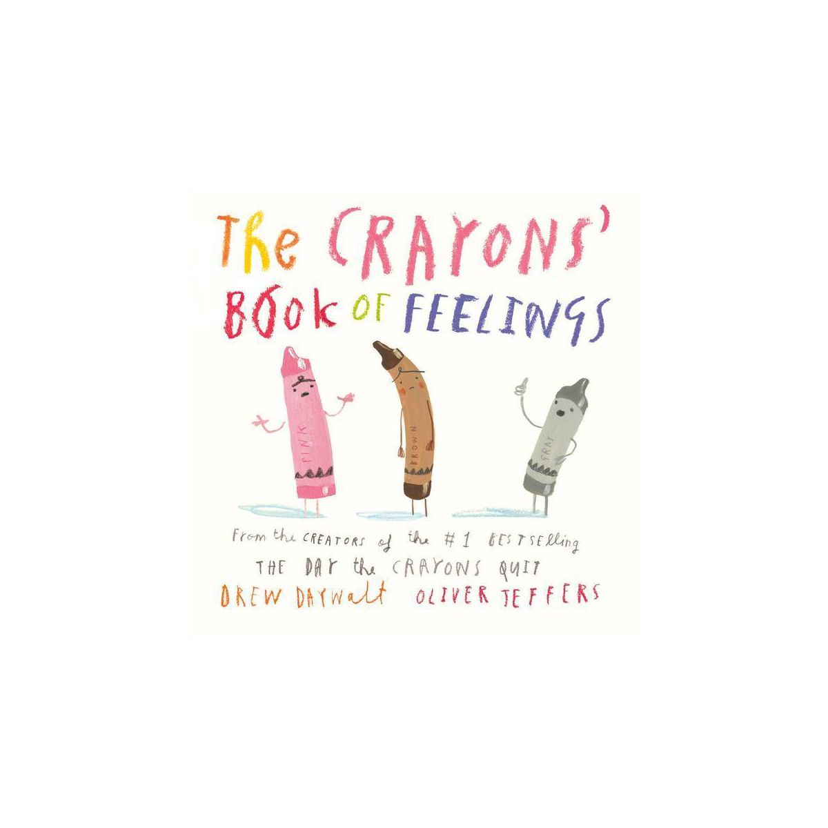 The Crayons' Book of Feelings - by Drew Daywalt (Board Book) | Target