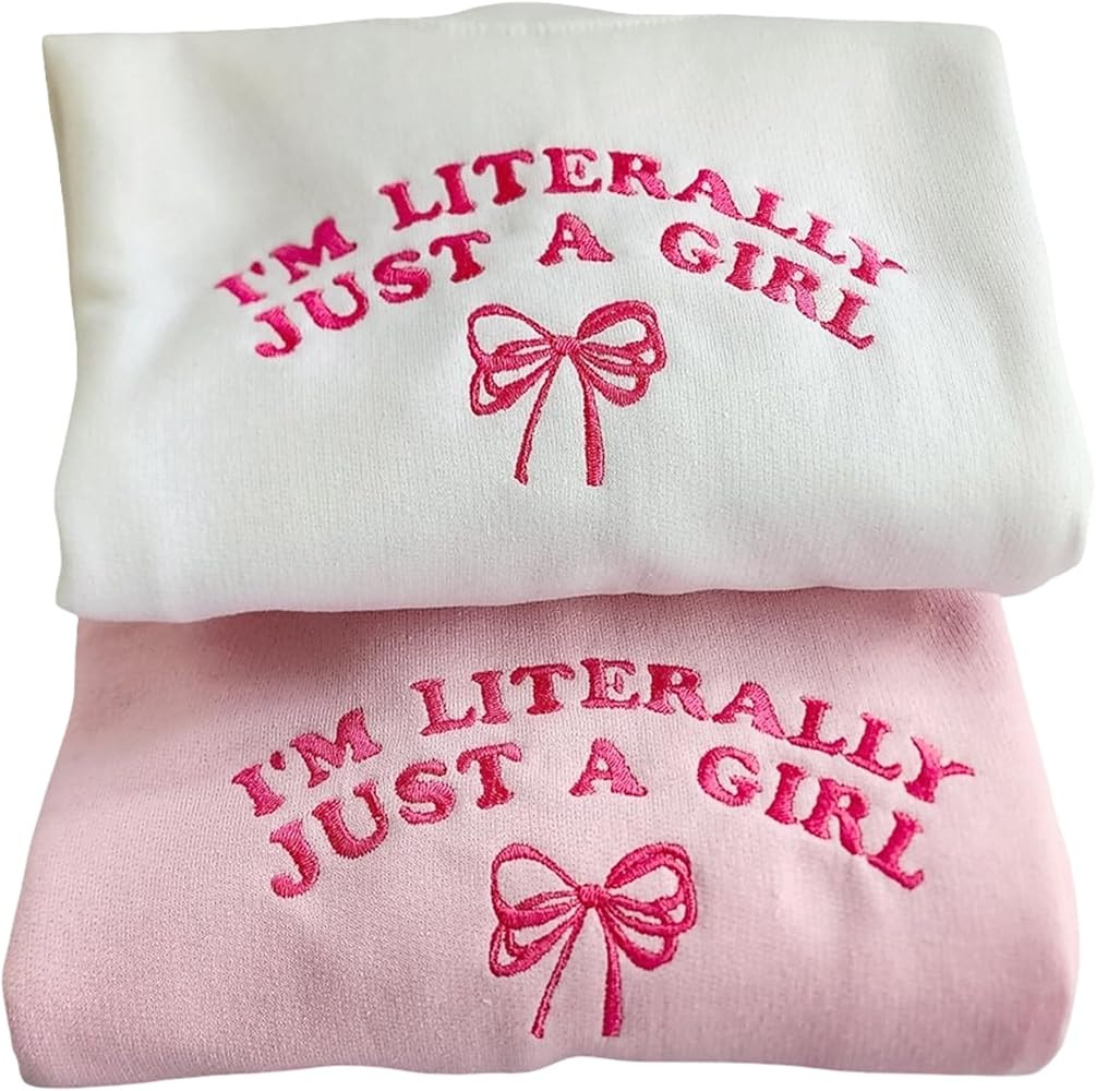 I'm Literally Just a Girl Coquette Embroidered Quote Sweatshirt, Bow Meme Girly Y2K Sweater Women... | Amazon (US)