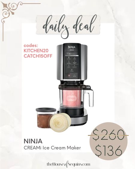 NINJA CREAMi ONLY $136 with codes KITCHEN20 & CATCH15OFF