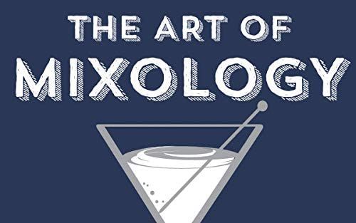 The Art of Mixology: Classic Cocktails and Curious Concoctions: Parragon Books: 9781680524109: Am... | Amazon (US)