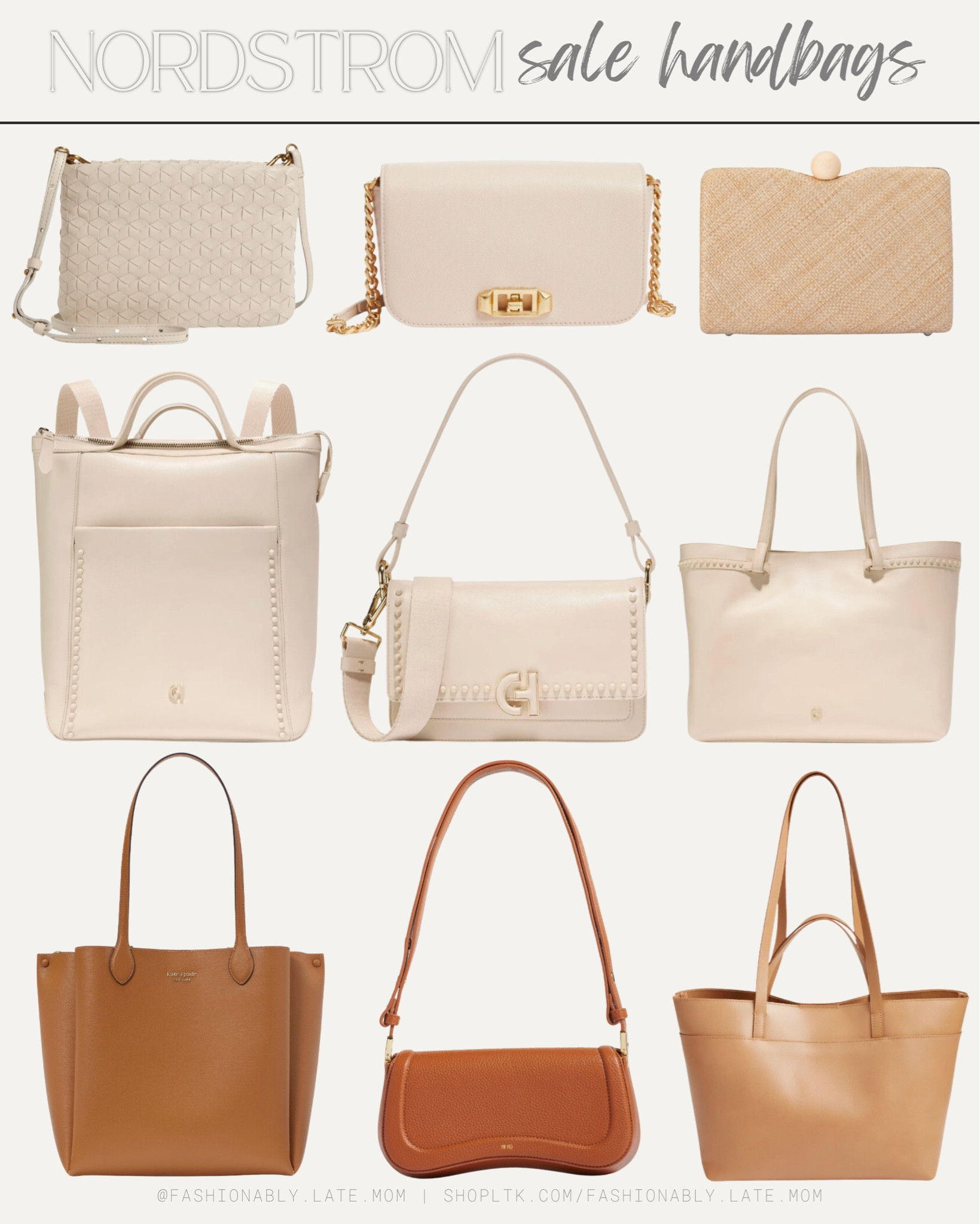 Nordstrom Sale Purses & Handbags

Fashionablylatemom 
Casual romper
Form fitting sandals
Sun hat
Womens Summer knit Tops Loose
Women’s summer blouses
Women’s summer button up tops
Women’s summer sun hats
Summer fedoras
Summer sandals
Lace up sandals
Summer earrings
Hoop earrings
Beaded earrings
Distressed denim shorts
Women’s distressed shorts
Denim jacket
Tank top
Gauze pants
Linen pants
Flowy pants
Strappy sandals
Sun hat
Gold jewelry
Denim shorts
One piece swimsuit
Women’s swimwear
Beach tote
Summer jewelry

#LTKSeasonal #LTKItBag #LTKxNSale