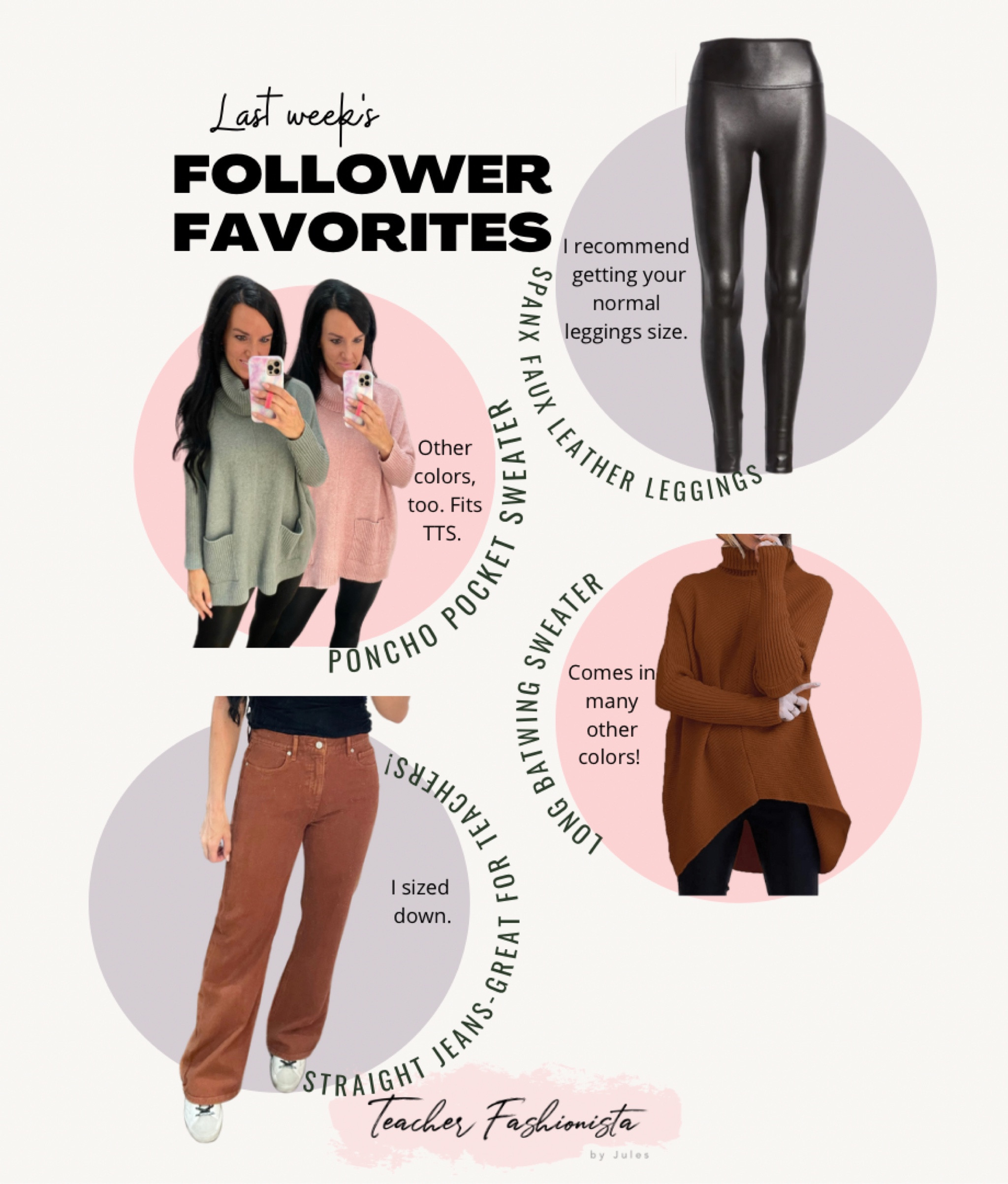 10/31-11/7 Follower Favorites:

•poncho pocket sweater: 50% off right now with code COZY; comes in more colors; fit is TTS (sleeves fit a little short FYI).
•faux leather leggings: on SALE!; I recommend getting your usual leggings size; *my most-worn bottoms in fall and winter for 5+ years!
•long batwing sweater: many colors! Perfect for a thanksgiving outfit with leggings. 
•straight leg jeans: great for teachers! Fun copper color; I suggest sizing down. 

• fall outfits • faux leather leggings • Spanx • Amazon • Thanksgiving outfit • Teacher outfits • cozy style • Spanx • Loft • Loftimist • tunic sweater •

#founditonamazon #ltkunder100 #ltkworkwear #amazonfashion #ltkfallstyle 

#LTKSeasonal #LTKHoliday #LTKsalealert
