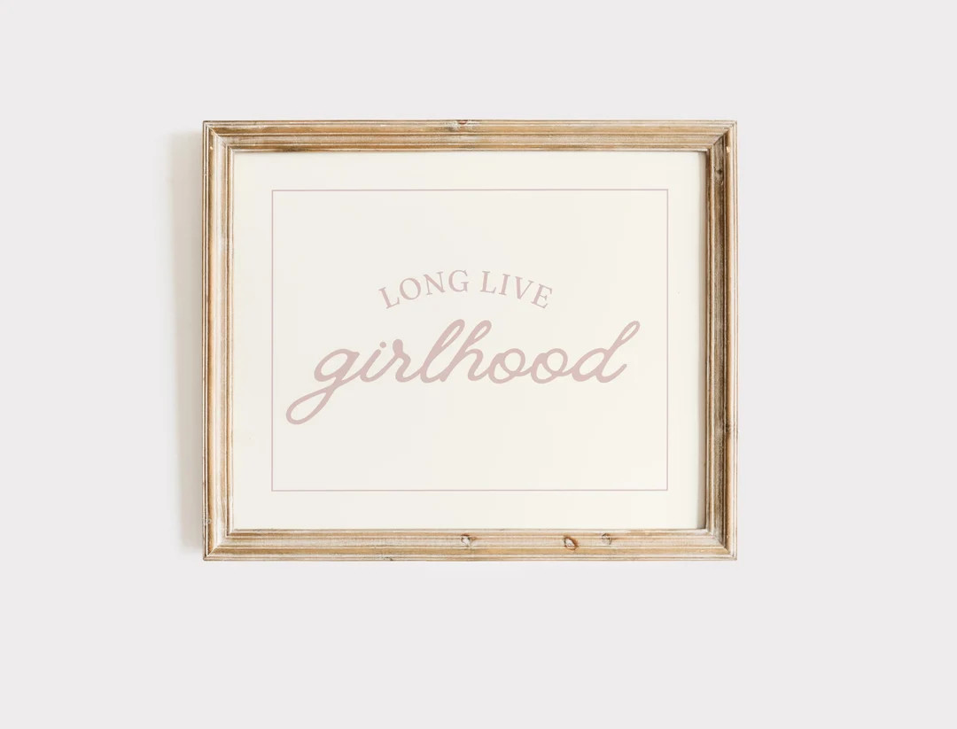 Long Live Girlhood Print, Vintage Style Nursery Print, Baby Girl Nursery, Girls Room Decor, Pink ... | Etsy (US)