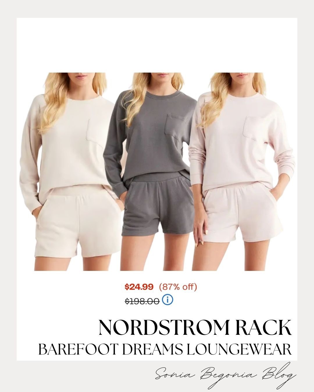 LOUNGEWEAR DEALS: Barefoot Dreams, Cozy Sets, & Relaxed Essentials! ☁️

Embrace the ultimate comfort trend with these perfectly balanced loungewear sets from Nordstrom Rack—now 87% off at just $24.99!

We are obsessed with the effortless statement set: a classic crewneck long-sleeve pocket tee paired with matching relaxed-fit shorts. Balance the cozy vibes with your choice of timeless neutral tones, including soft ivory, slate grey, and a delicate blush pink. Finish the look with your favorite fuzzy slippers and a messy bun for a touch of polished, stay-at-home glam!

#NordstromRack
#BarefootDreams
#Loungewear
#CozyVibes
#StayHomeStyle
#LoungeSet
#AffordableLuxury
#HomeOOTD
#ComfortFirst
#FeminineStyle
#EverydayChic
#LTKStyle
#LTKUnder50
#SaleAlert
#SoniaBegoniaBlog


#LTKFindsUnder50 #LTKootd #LTKSaleAlert