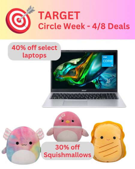 Target Circle Week sale | sale on laptops | sale on Squishmallows | deals and savings | tech and stuffed animals

#LTKxTarget #LTKsalealert #LTKkids