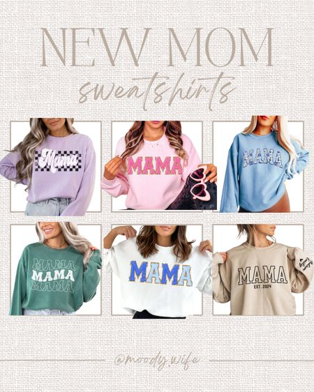 mom sweatshirt // mom tops // new mom outfit // purple mama sweatshirt // pink mama sweatshirt // blue mama sweatshirt // green mama pullover // white and blue mama crewneck sweatshirt // beige mama sweatshirt // new mom outfit ideas 

#LTKfindsunder100 #LTKbump #LTKfamily
