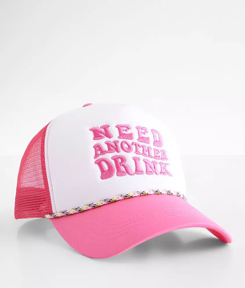 Need Another Drink Trucker Hat | Buckle