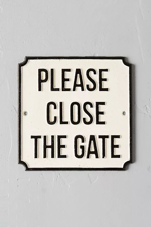 Cast Iron Please Close the Gate Sign | Anthropologie (US)