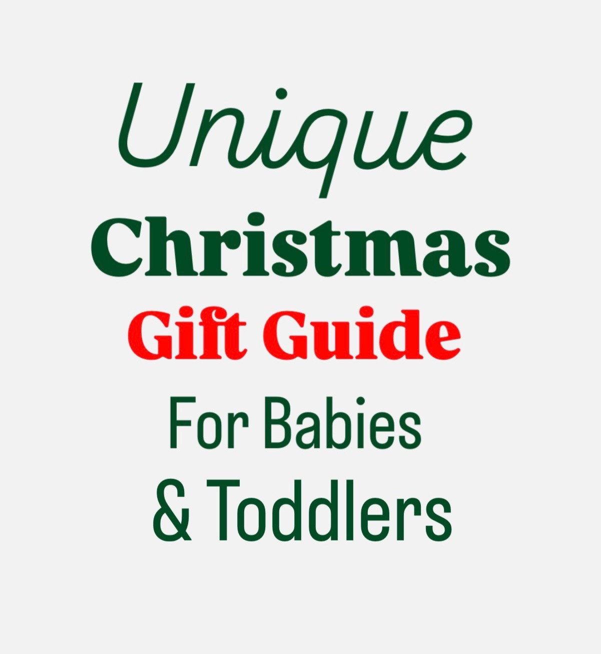 Unique Christmas Gift GUIDE for babies and toddlers! 

#LTKFindsUnder50 #LTKHoliday #LTKGiftGuide