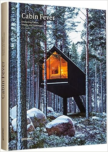 Cabin Fever: Enchanting Cabins, Shacks, and Hideaways | Amazon (US)