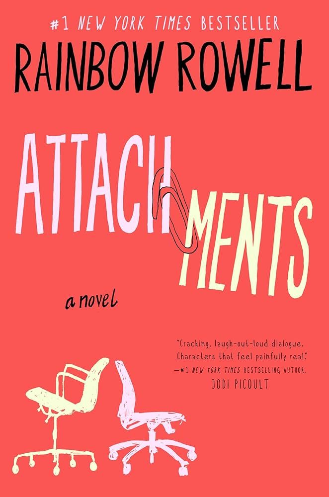 Attachments: A Novel | Amazon (US)