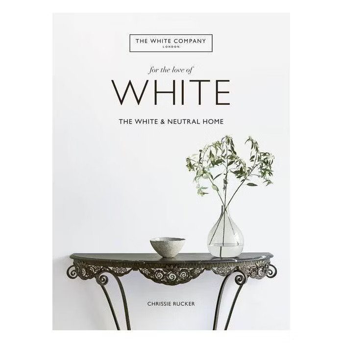 For the Love of White - by  Chrissie Rucker (Hardcover) | Target