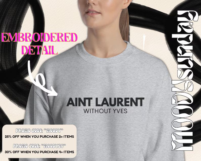 AINT LAURENT Without Embroidered Unisex Pullover Jumper - Etsy | Etsy (US)