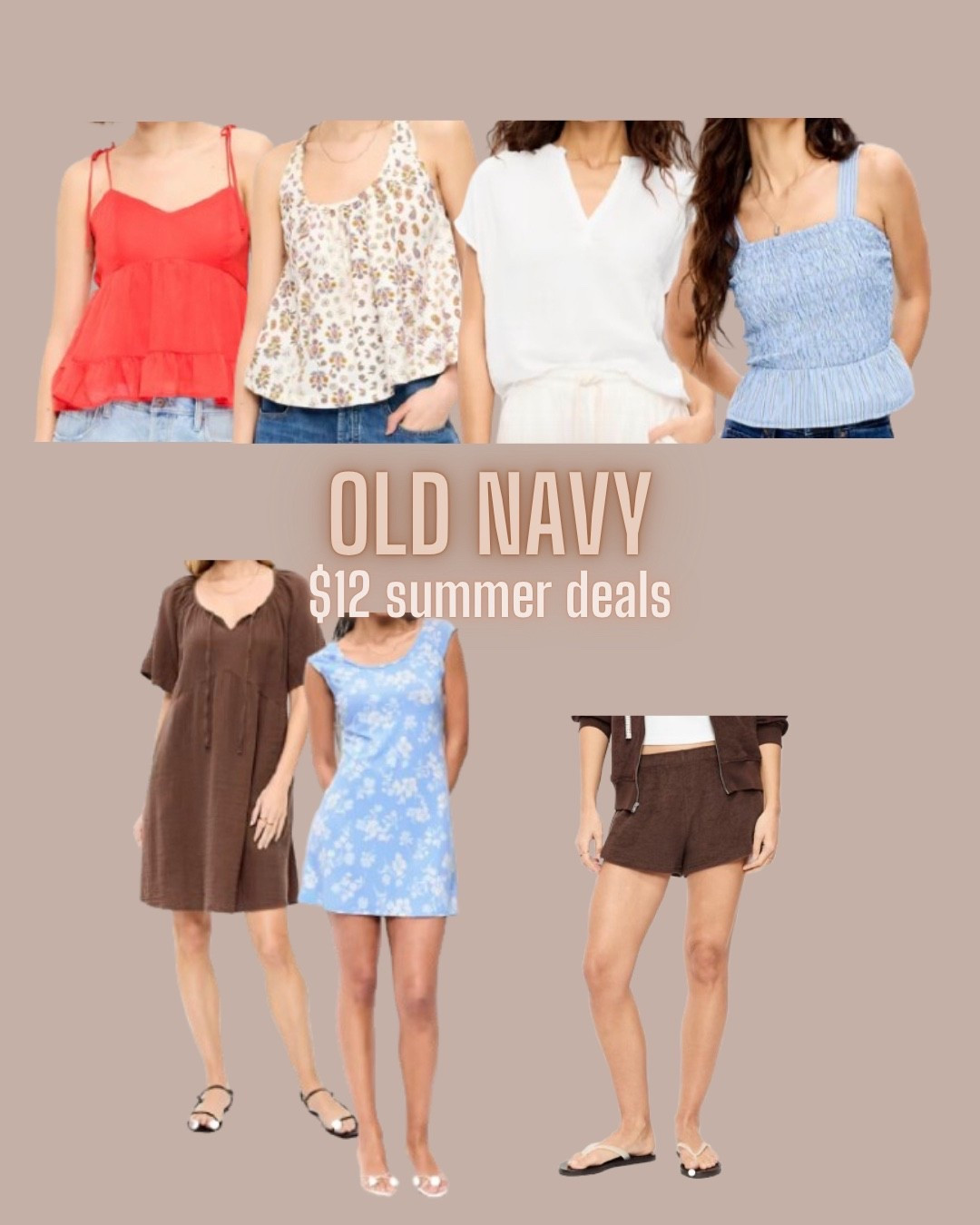 Today only! 

Old navy
Terry shorts
Gauze dress
Cotton dress
Tank top
Summer fashion