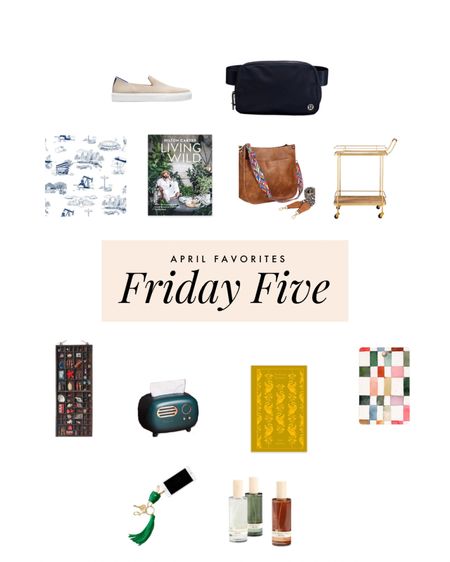 Our favorite products from our April Friday Five series! 

#LTKhome