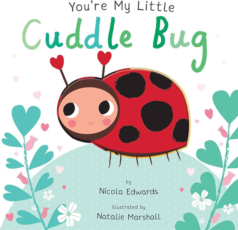 You're My Little Cuddle Bug | Amazon (US)