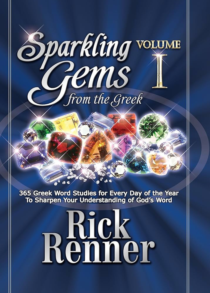 Sparkling Gems from the Greek: 365 Greek Word Studies for Every Day of the Year to Sharpen Your U... | Amazon (US)