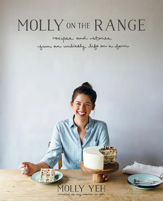 Molly on the Range: Recipes and Stories from an Unlikely Life on a Farm: A Cookbook (Hardcover) -... | Walmart (US)