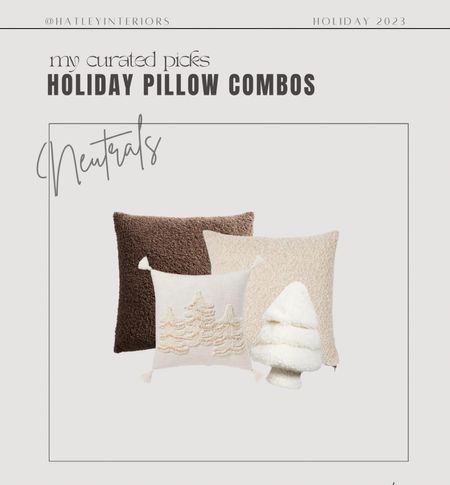 neutral holiday pillow combo 

holiday decor, christmas decor, pillow combos, brown christmas pillows, neutral holiday decor, fuzzy pillow, teddy pillow, boucle pillow, tree shaped pillow 

#LTKSeasonal #LTKHoliday #LTKfindsunder50