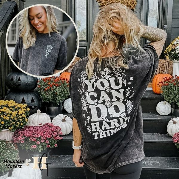 You Can Do Hard Things Tee | Mountain Moverz
