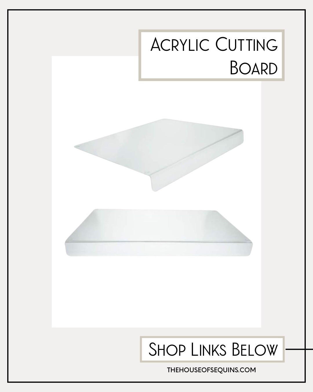 Acrylic cutting board