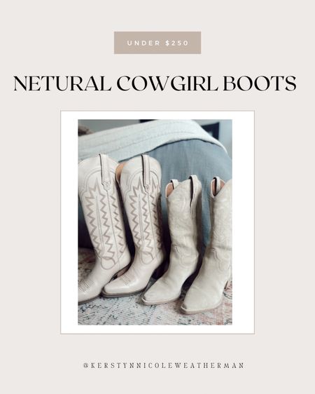 Neutral cowgirl boots

#LTKshoecrush #LTKstyletip #LTKfindsunder100