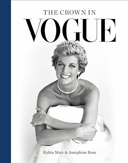 The Crown in Vogue     Hardcover – October 11, 2022 | Amazon (US)