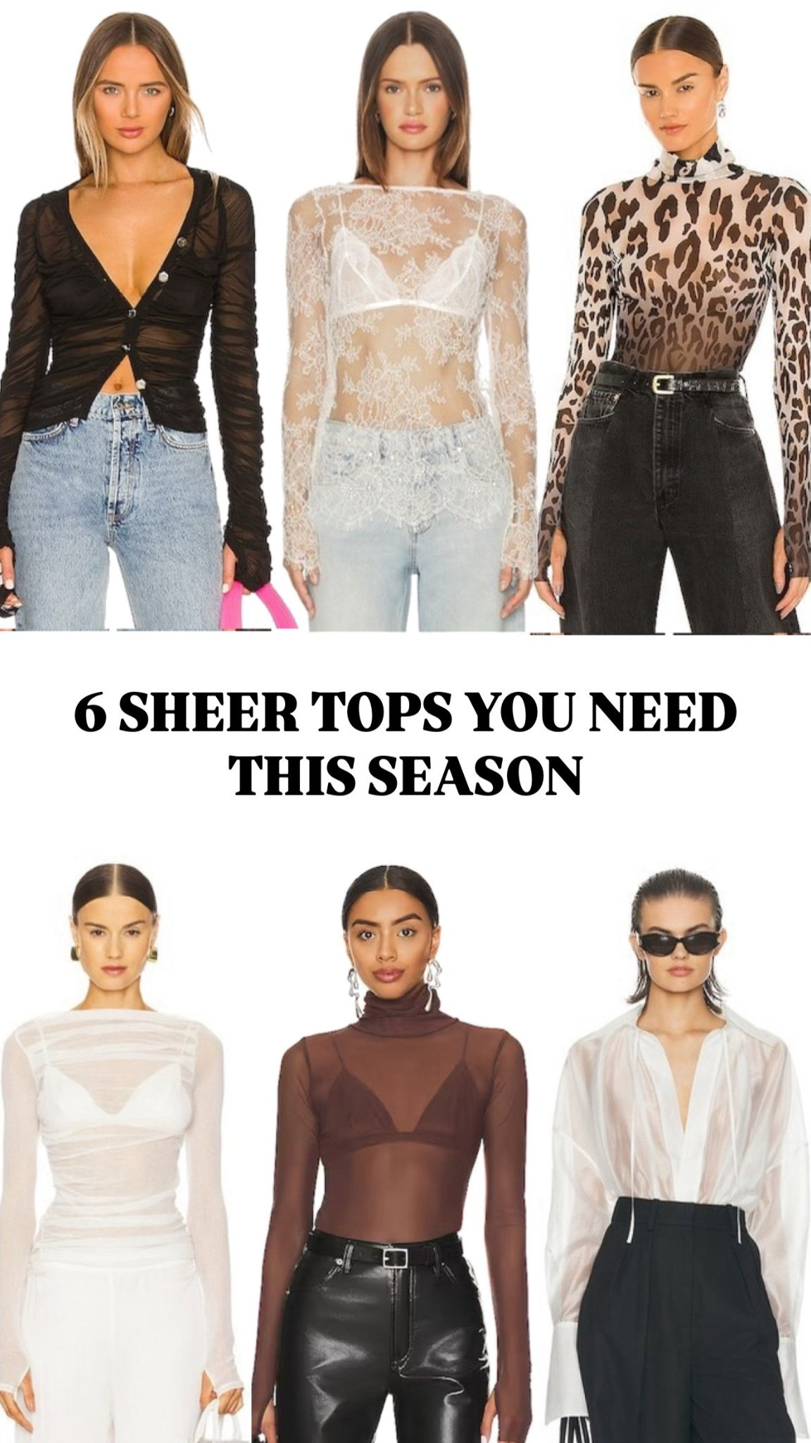 6 SHEER TOPS YOU NEED THIS SEASON. 
Wear them solo or as a layer. 



#LTKStyleTip #LTKFindsUnder100 #LTKFindsUnder50