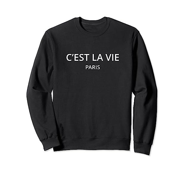 C'est la vie Paris Sweatshirt | Amazon (US)