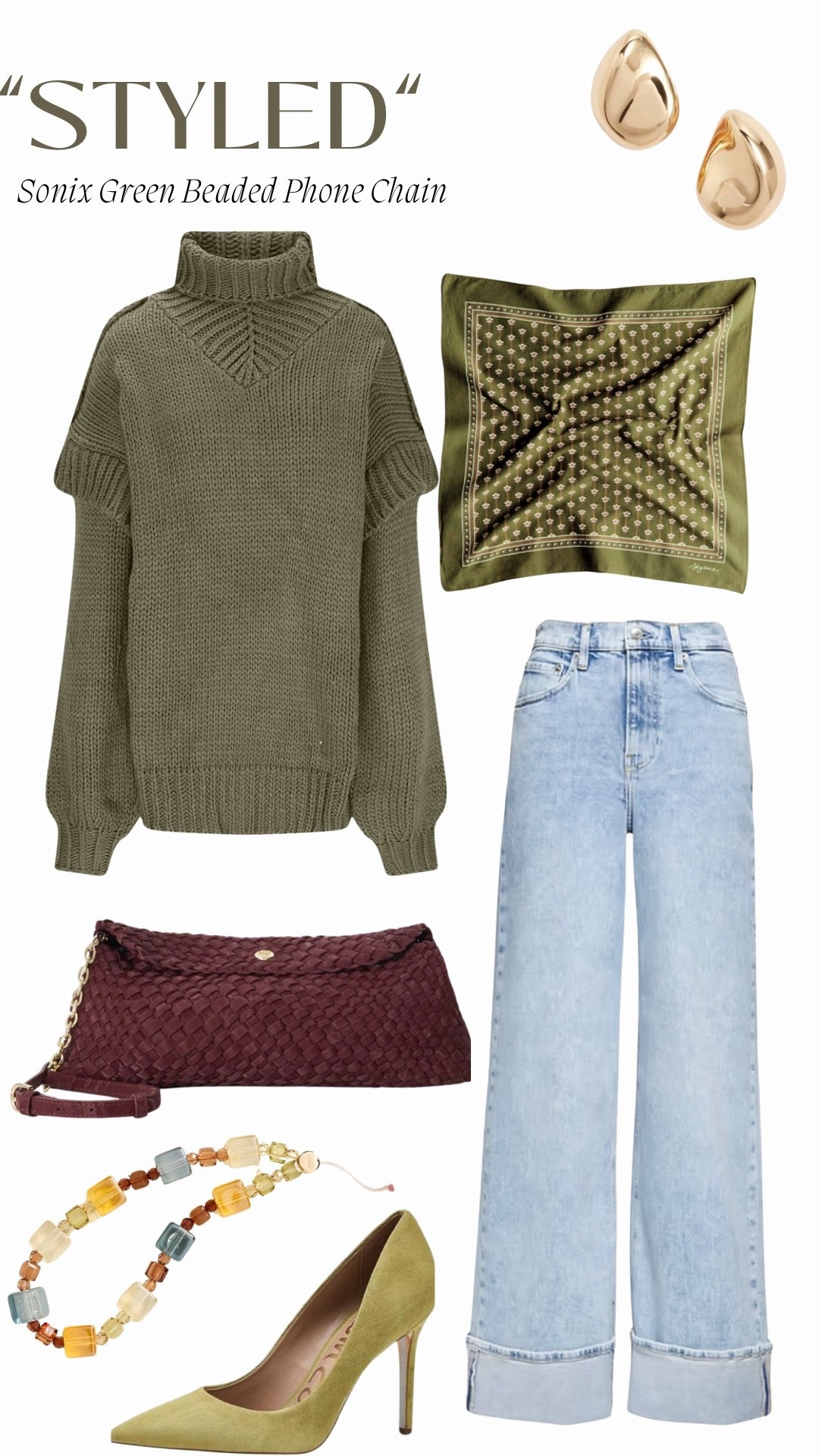 “Styled”
Sonix Green Beaded Phone Chain

Army Green Chunky Knit Turtleneck: Walmart
Washed Light Indigo High Rise Cuffed Wide-Leg Jeans: GAP
Burgundy Faux Leather Clutch: Dune London (Encourage Clutch)
Gold Teardrop Stud Earring: Nordstrom (Molten Teardrop Stud Earring)
Khaki Flower Print Scarf: Sézane (Gaston Scarf)
Olive Pump: Sam Edelman (Hazel Pump color: martini olive)

#LTKootd #LTKSeasonal #LTKgrwm