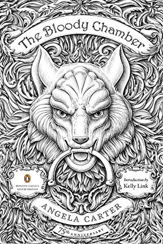 The Bloody Chamber: And Other Stories: 75th-Anniversary Edition (Penguin Classics Deluxe Edition) | Amazon (US)