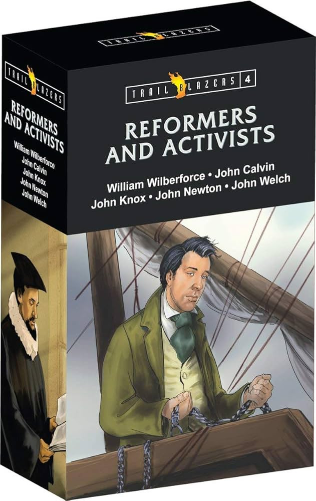 Trail Blazer Reformers & Activists Box Set 4: John Calvin, John Knox, William Wilberforce, John N... | Amazon (US)