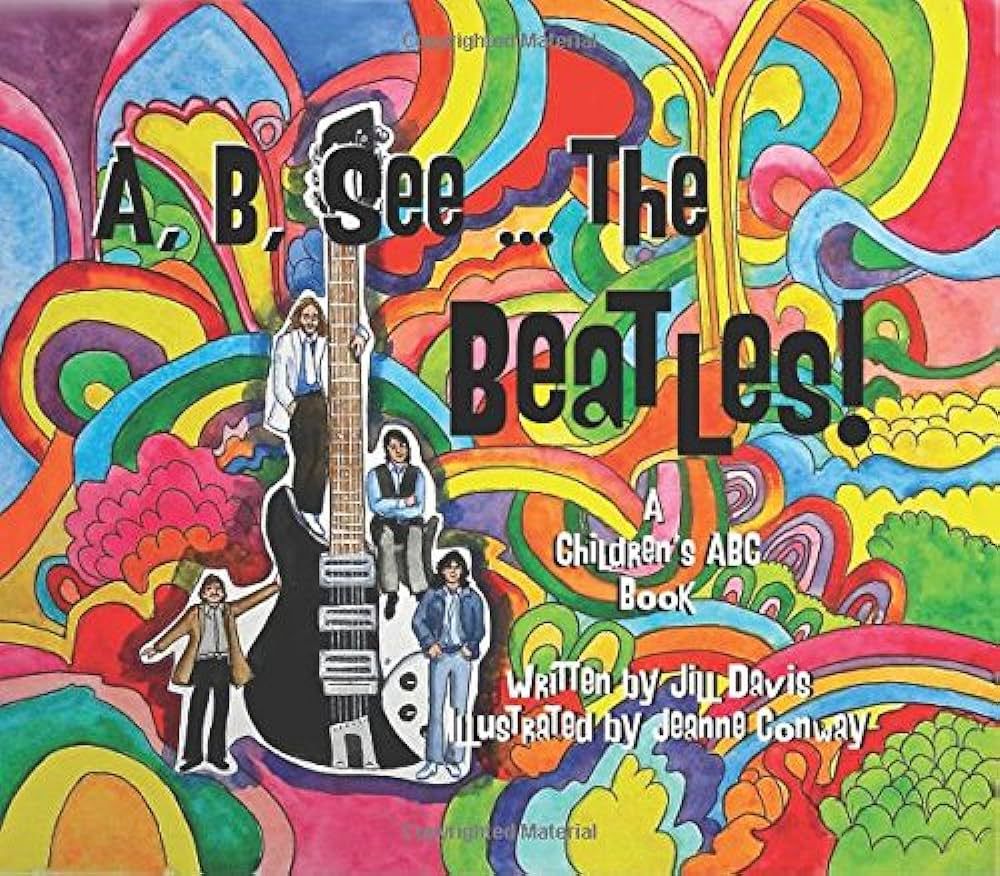 A, B, See the Beatles!: A Children's ABC Book | Amazon (US)