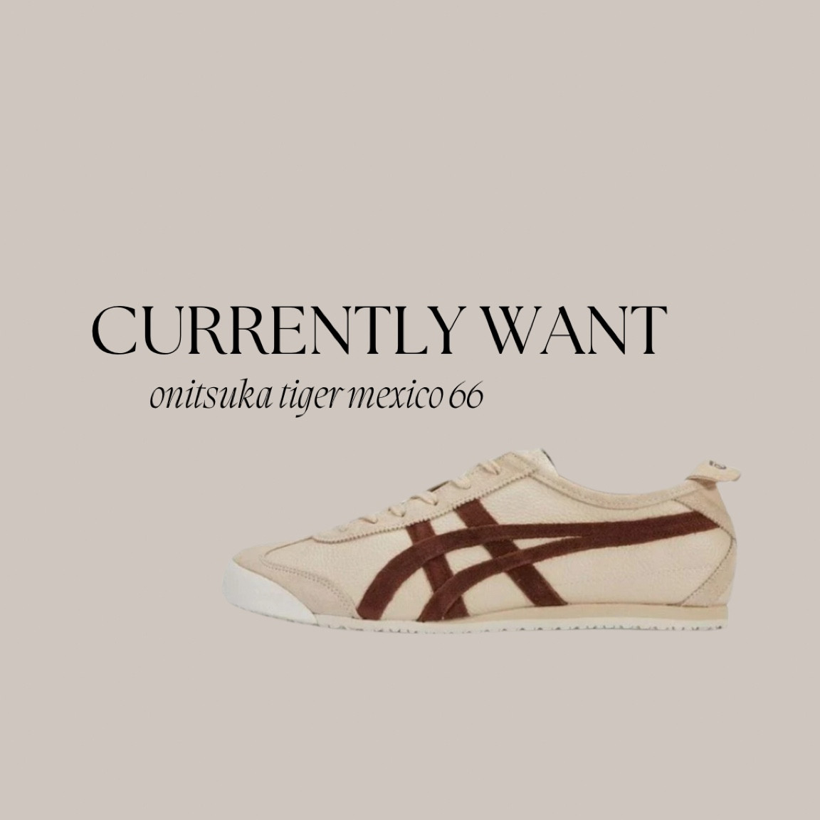Currently wanting these beige and brown Onitsuka Tiger sneakers — the perfect fall shoe

#LTKSeasonal #LTKShoeCrush #LTKStyleTip