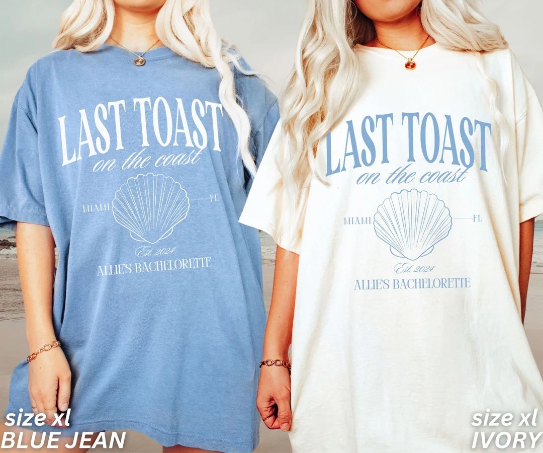 Beach Bachelorette Party Shirts, Last Toast on the Coast, Custom Bachelorette Shirts, Personalize... | Etsy (US)