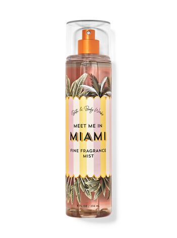 Meet Me In Miami


Fine Fragrance Mist | Bath & Body Works