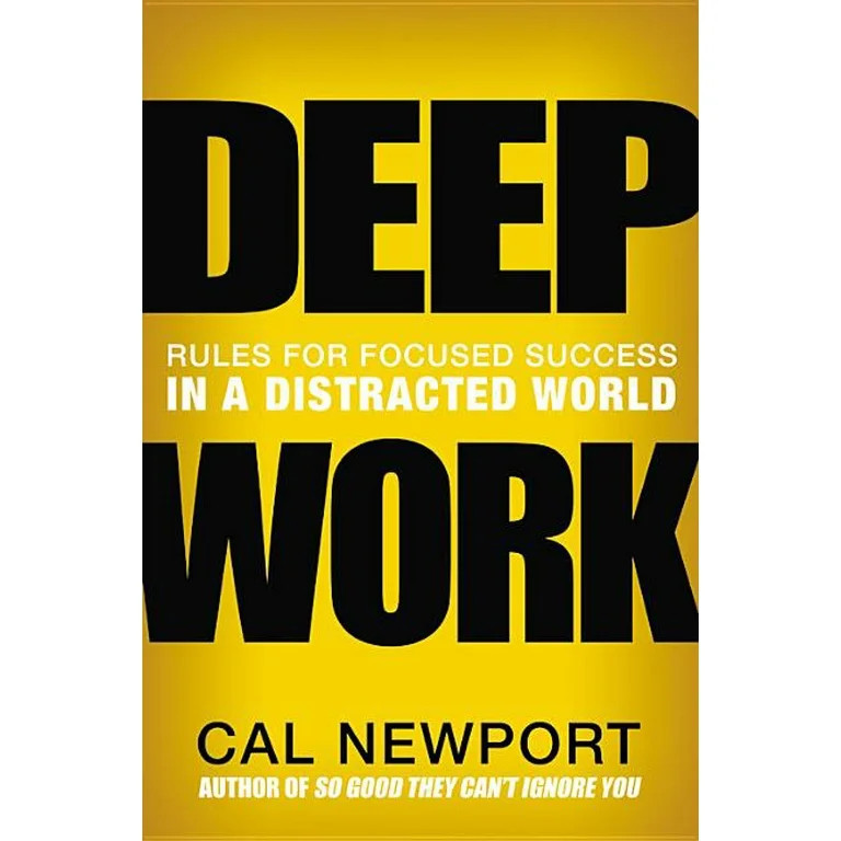 Deep Work : Rules for Focused Success in a Distracted World (Hardcover) | Walmart (US)