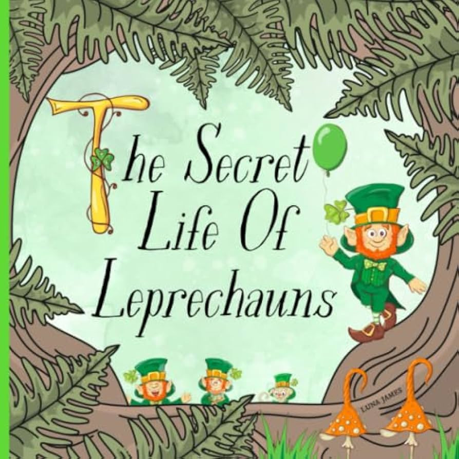 The Secret Life Of Leprechauns: St. Patricks Day Picture Book For Preschoolers & Toddlers. Ideal ... | Amazon (US)
