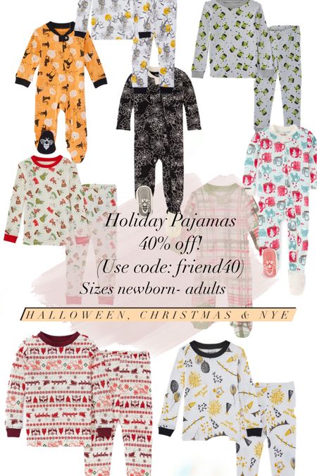 Holiday pajamas 40% off with code FRIEND40 