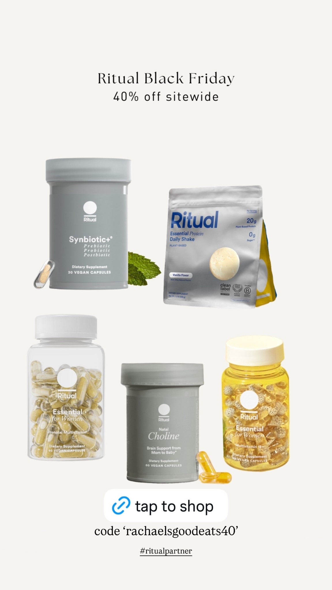 #ritualpartner  code ‘rachaelsgoodeats40’ @ritual