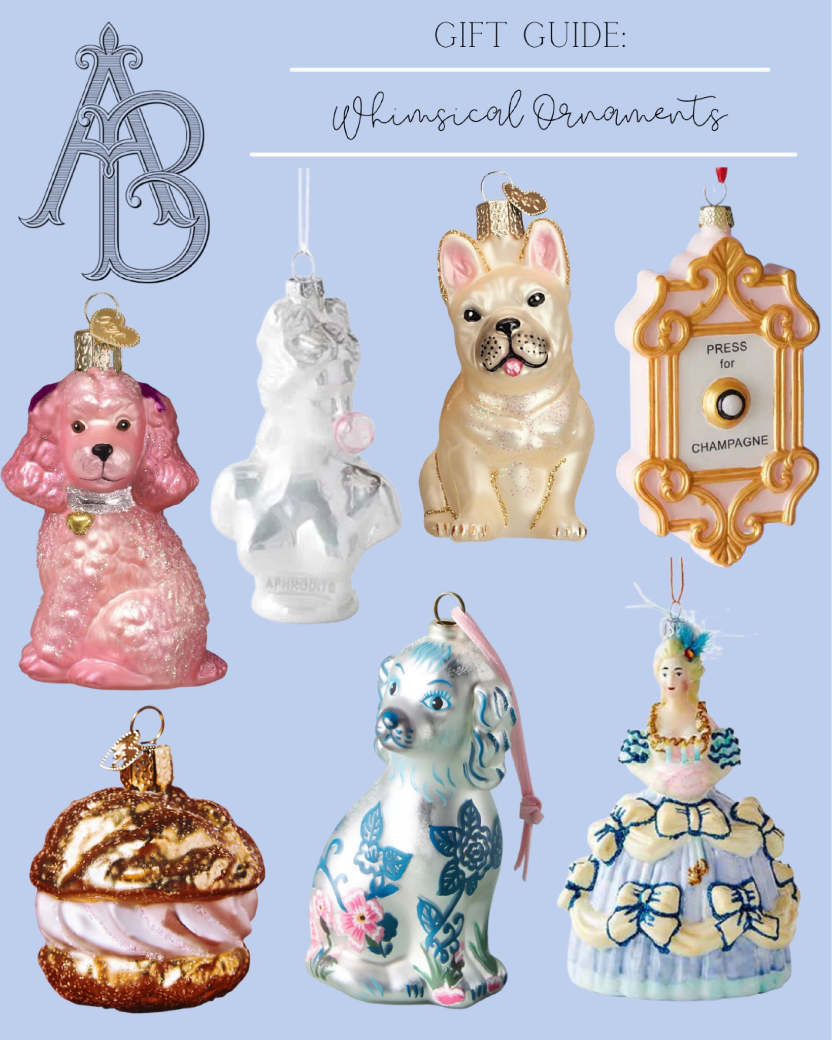 Huge roundup of whimsical glass ornaments 🎄 I love giving fun ornaments as gifts! 

GrandMillennial home style, pink Christmas aesthetic, Anthro home finds, Maltese mom, champagne ornament, gift guide, orchids, roses, gifts for her, new traditional home, pastel Christmas, Starbucks frappecino ornament, coffee lover, sprinkles, macarons, Parisian gifts, French bulldog, pink poodle, press for champagne, Marie Antoinette, staffordshire dog 

#LTKSeasonal #LTKHoliday #LTKGiftGuide