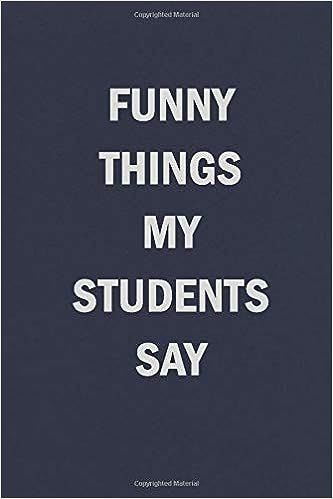 Funny Things My Students Say: Blank Lined Journal Notebook for Teachers | Amazon (US)