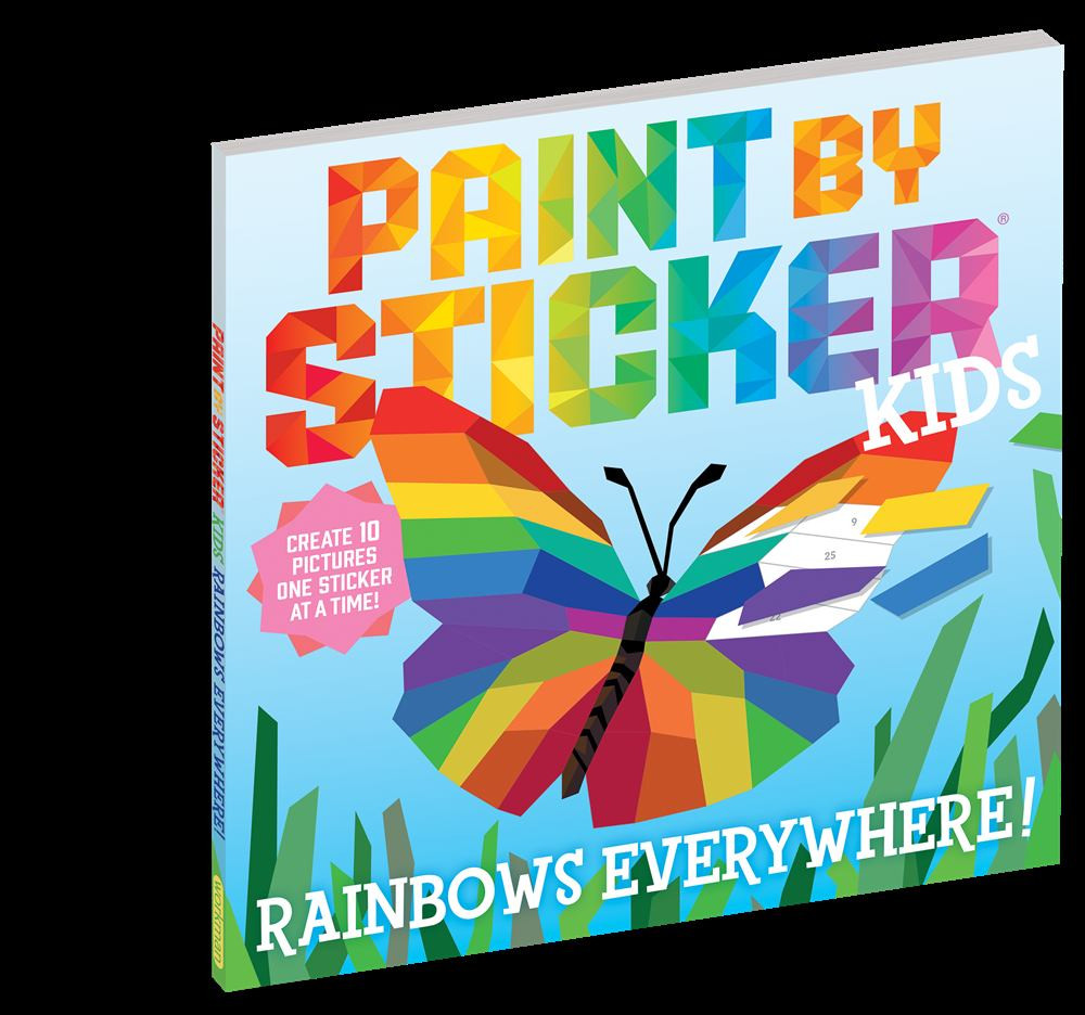 Paint by Sticker Kids: Rainbows Everywhere!: Create 10 Pictures One Sticker at a Time! (Paperback... | Walmart (US)