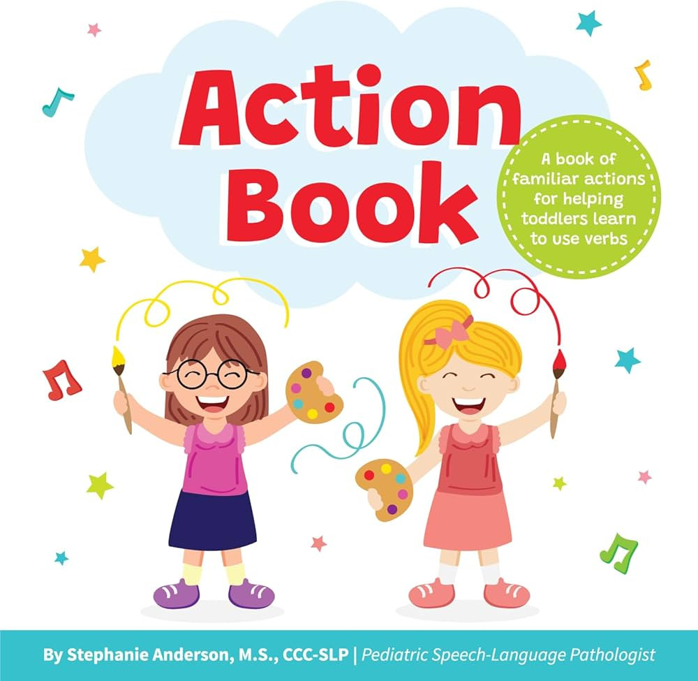 Action Book: Children's Board Book for Learning Verbs For Toddlers Ages 1-4, Written by a Speech ... | Amazon (US)