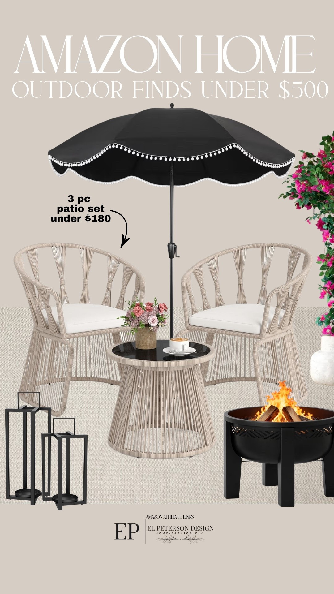 Amazon Outdoor
Umbrella
3 pc patio set
Fire pit
Floor lantern
Faux flower 