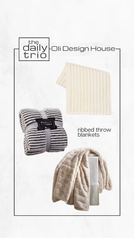 The daily trio

3 ribbed furry throw blankets for 3 different budgets

#LTKhome #LTKFind #LTKunder50