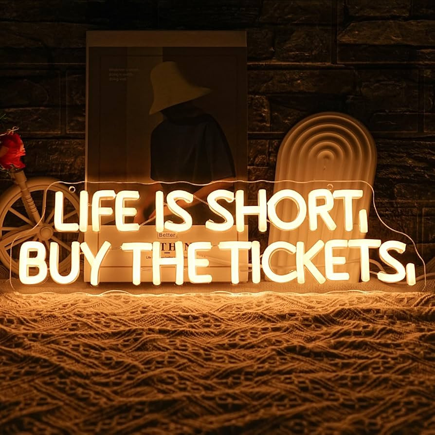 Life is Short Buy the Tickets Neon Sign for Wall Decor Dimmable Music Lover Sign Letter LED Neon ... | Amazon (US)